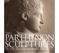 Ian Jenkins The Parthenon Sculptures in the British Museum (Copertina rigida)
