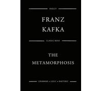 Ian Johnston Franz Kafka The Metamorphosis (Tascabile)