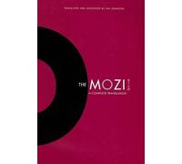 Ian Johnston The Mozi (Copertina rigida) Translations from the Asian Classics