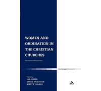 Ian Jones Women and Ordination in the Christian Churches (Tascabile)
