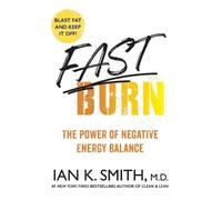 Ian K. Smith Fast Burn (Tascabile)