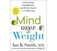 Ian K. Smith Mind over Weight (Tascabile)