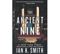Ian K Smith The Ancient Nine (Tascabile)