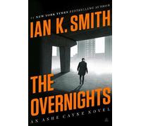 Ian K Smith The Overnights (Copertina rigida) Ashe Cayne Mystery