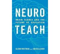 Ian Kelleher Glenn Whitman Neuroteach (Copertina rigida)