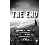 Ian Kershaw The End (Tascabile)