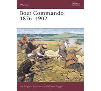 Ian Knight Boer Commando 1876-1902 (Tascabile) Warrior