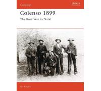 Ian Knight Colenso 1899 (Tascabile) Campaign