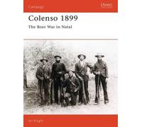 Ian Knight Colenso 1899 (Tascabile) Campaign