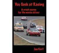 Ian Korf You Suck at Racing (Tascabile) You Suck at Racing