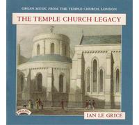 Ian Le Grice The Temple Church Legacy (CD) Album
