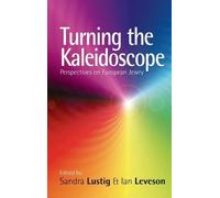 Ian Leveson Turning the Kaleidoscope (Copertina rigida)