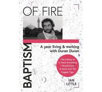 Ian Little BAPTISM OF FIRE (Copertina rigida)
