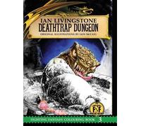 Ian Livingstone Deathtrap Dungeon Colouring Book (Copertina rigida)