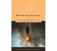 Ian Loader Emotions, Crime and Justice (Tascabile)