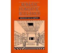 Ian M. Barton Roman Domestic Buildings (Tascabile) Exeter Studies in History