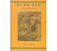 Ian M. Fraser The Way Ahead (Tascabile)