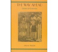 Ian M. Fraser The Way Ahead (Tascabile)