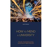 Ian M. Kinchin How to Mend a University (Copertina rigida)