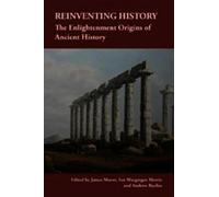 Ian Macgregor Morris Reinventing History (Copertina rigida)