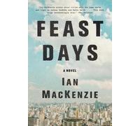 Ian MacKenzie Feast Days (Tascabile)