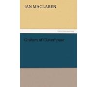 Ian MacLaren Graham of Claverhouse (Tascabile)
