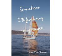 Ian MacPherson Somehow I'll Find My Way Home (Copertina rigida)