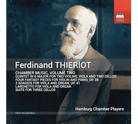 Ferdinand Thieriot Ferdinand Thierot: Chamber Music - Volume 2 (CD) Album