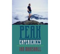 Ian Marshall Peak Experiences (Tascabile) Under the Sign of Nature