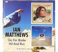 Ian Matthews - Go For Broke/Hit And Run
