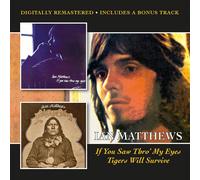 Ian Matthews If You Saw Thro' My Eyes/Tigers Will Survive + Bonus Track (CD)