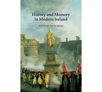 Ian McBride History and Memory in Modern Ireland (Tascabile)