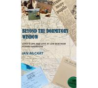 Ian McCart Beyond the Dormitory Window (Copertina rigida)