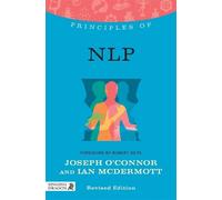 Ian McDermott Joseph O'Connor Principles of NLP (Tascabile)