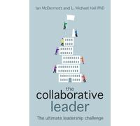 Ian McDermott L Michael Hall The Collaborative Leader (Tascabile)