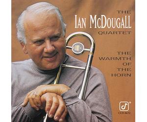 Ian Mcdougall Quartet - The Warmth of the Horn