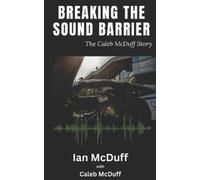 Ian McDuff Breaking The Sound Barrier (Tascabile)