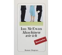 Ian McEwan Bernhard Robben Maschinen wie ich: Roman (detebe) (Tascabile)