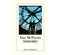 Ian McEwan Bernhard Robben Saturday: Roman (detebe) (Tascabile)