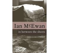 Ian McEwan In Between the Sheets (Tascabile)