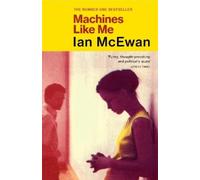 Ian McEwan Machines Like Me (Tascabile)