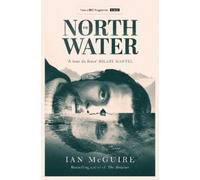 Ian McGuire The North Water (Tascabile)