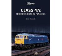 Ian Mclean CLASS 47s (Tascabile)