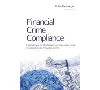 Ian Messenger Financial Crime Compliance (Tascabile)