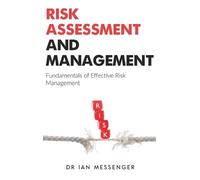 Ian Messenger Risk Assessment and Management (Copertina rigida)