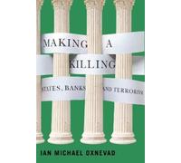 Ian Michael Oxnevad Making a Killing (Copertina rigida)