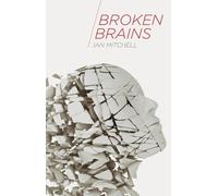 Ian Mitchell Broken Brains (Tascabile)