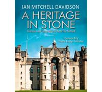 Ian Mitchell Davidson A Heritage in Stone (Copertina rigida)