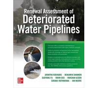 Renewal Assessment of Deteriorated Water Pipelines
