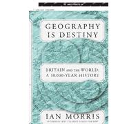 Ian Morris Geography Is Destiny (Tascabile)